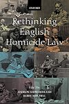 Rethinking English Homicide Law