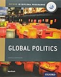 Oxford Ib Diploma Programme Global Politics Course Companion