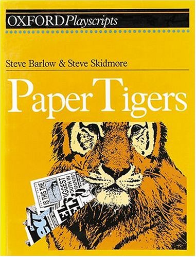 Paper Tigers (By: Steve Skidmore,Steve Barlow) cover