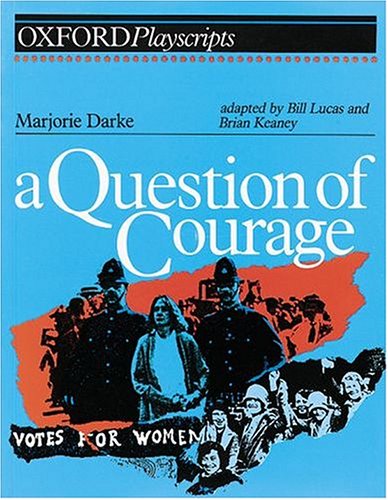 A Question of Courage (By: Marjorie Darke) cover