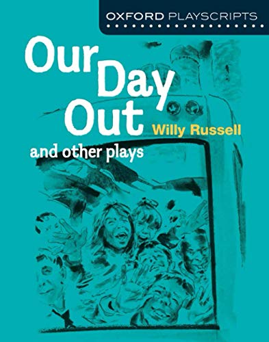 Our Day Out (By: Willy Russell) cover