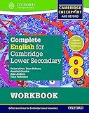 Complete English For Cambridge Lower Secondary Student Workbook 8 For Cambridge Checkpoint And Beyond