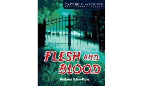 Flesh and Blood (By: Benjamin Hulme-Cross) cover