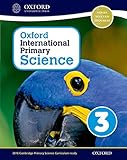Oxford International Primary Science 3
