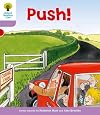 Push! (Oxford Reading Tree: Level 1+: Patterned Stories)