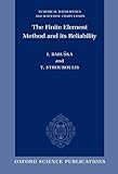 The Finite Element Method And Its Reliability