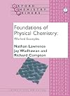 Foundations of Physical Chemistry: Worked Examples