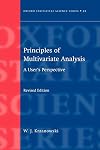 Principles of Multivariate Analysis: A User's Perspective. Revised edition