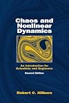 Chaos and Nonlinear Dynamics: An Introduction for Scientists and Engineers
