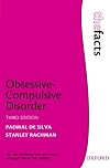 Obsessive-Compulsive Disorder: The Facts (The Facts Series)