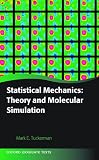 Statistical Mechanics Theory And Molecular Simulation
