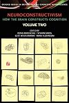Neuroconstructivism, Vol. II: Perspectives and Prospects