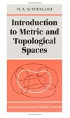 Introduction to Metric and Topological Spaces