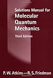Solutions Manual For Molecular Quantum Mechanics