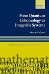 From Quantum Cohomology to Integrable Systems