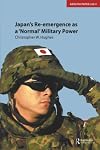 Japan's Re-emergence as a Normal Military Power