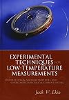 Experimental Techniques: Cryostat Design, Material Properties and Superconductor Critical-Current Testing