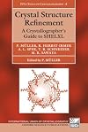 Crystal Structure Refinement: A Crystallographer's Guide to SHELXL