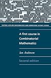 A First Course in Combinatorial Mathematics