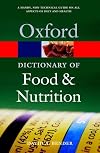 A dictionary of food and nutrition