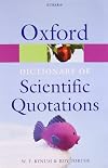 Oxford Dictionary of Scientific Quotations (Oxford Paperback Reference)