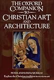 The Oxford Companion to Christian Art and Architecture