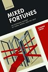 Mixed Fortunes: An Economic History of China, Russia, and the West