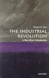 The Industrial Revolution A Very Short Introduction