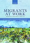 Migrants at Work: Immigration and Vulnerability in Labour Law