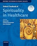 Oxford Textbook Of Spirituality In Healthcare
