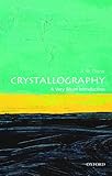 Crystallography A Very Short Introduction