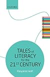 Tales of Literacy for the 21st Century
