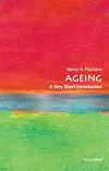 Ageing: A Very Short Introduction (Very Short Introductions)