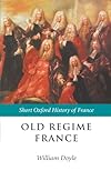 Old Regime France: 1648-1788