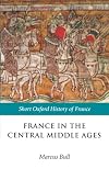 France in the Central Middle Ages, 900-1200
