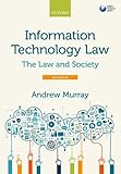 Information Technology Law The Law And Society