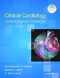 Clinical Cardiology Current Practice Guidelines