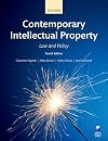 Contemporary intellectual property : law and policy