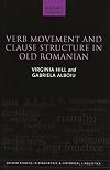 Verb Movement and Clause Structure in Old Romanian