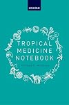 Tropical Medicine Notebook