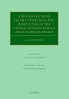 The Conventions on the Privileges and Immunities of the United Nations and its Specialized Agencies: A Commentary