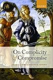 On Complicity And Compromise