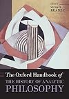 The Oxford Handbook of The History of Analytic Philosophy