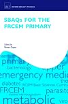 SBAQ's for the FRCEM Primary (Oxford Speciality Training;Revision Texts)