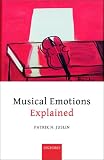Musical Emotions Explained Unlocking The Secrets Of Musical Affect