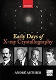 Early Days Of Xray Crystallography