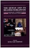 The Qur'an and its Readers Worldwide: Contemporary Commentaries and Translations