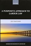 A Purposive Approach to Labour Law