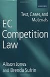 EC Competition Law: Text, Cases, and Materials