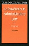 An Introduction to Administrative Law (Clarendon Law Series)